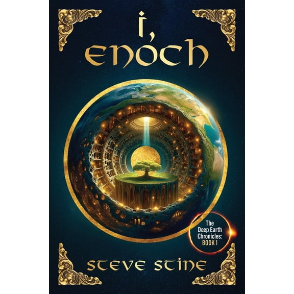 I, Enoch: The Deep Earth Chronicles, (Paperback)