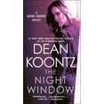 thumbnail image 1 of Pre-Owned The Night Window: A Jane Hawk Novel (Paperback) by Dean Koontz, 1 of 1