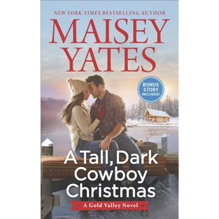 A Tall, Dark Cowboy Christmas : An Anthology