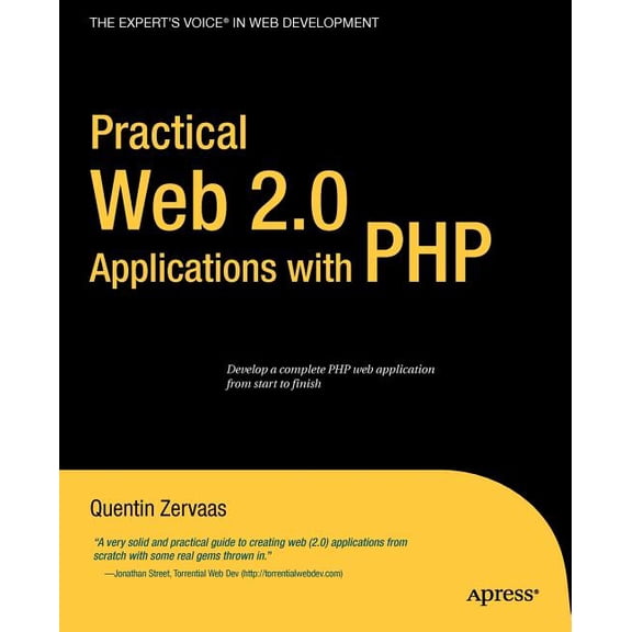 Expert's Voice Practical Web 2.0 Applications with PHP, (Paperback)