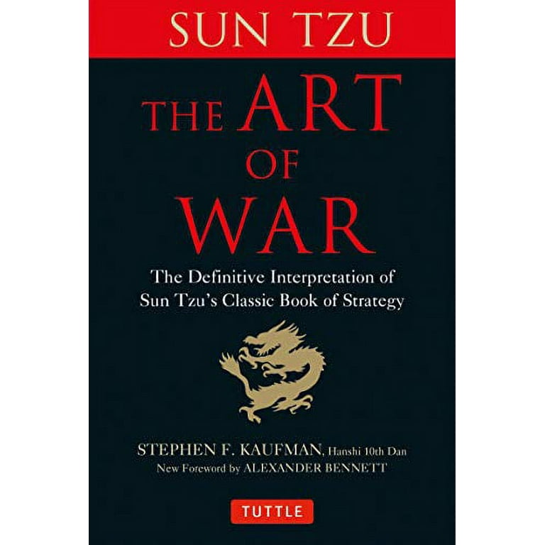 The Art of War: The Definitive Interpretation of Sun Tzu's