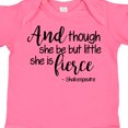thumbnail image 4 of Inktastic Though She Be but Little She is Fierce Quote Shakespeare Girls Baby Bodysuit, 4 of 5