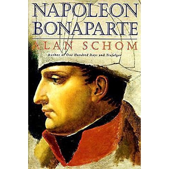 Pre-Owned Napoleon Bonaparte: A Life (Paperback) 0060929588 9780060929589