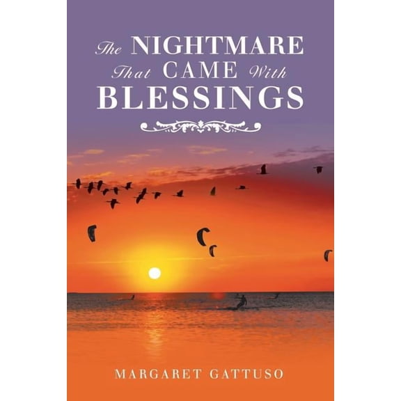 Nightmare That Came With Blessings