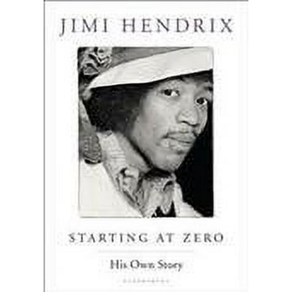 Starting at Zero : His Own Story