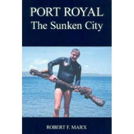 Port Royal The Sunken City Walmart Com