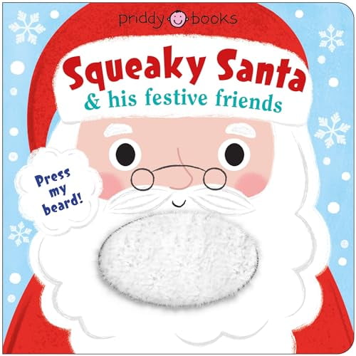 Pre-Owned Squeaky Santa & his festive friends, 9781684494194, 1684494192, Paperback,