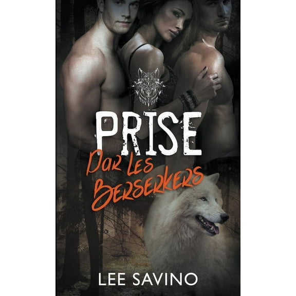 La Saga Des Berserkers Prise par les Berserkers, Book 3, (Paperback)
