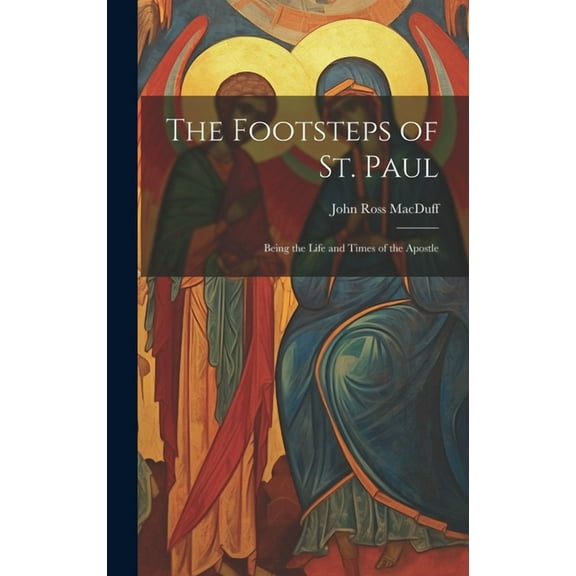 The Footsteps of St. Paul (Hardcover)