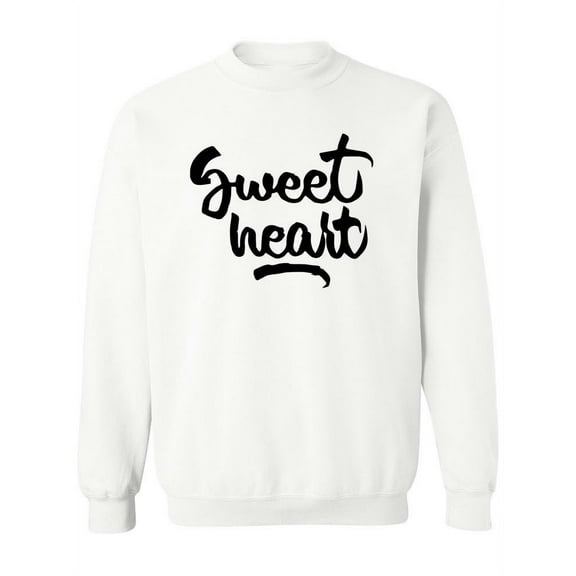 Sweet Heart.  Sweatshirt Women -Image by Shutterstock, Female 3X-Large