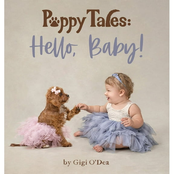 Puppy Tales: Hello, Baby!, (Hardcover)