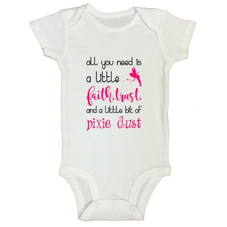 Kid's Onesie “All You Need Is A Little Faith, Trust And A Little Bit Of Pixie..” Funny Threadz Kids 0 Months,