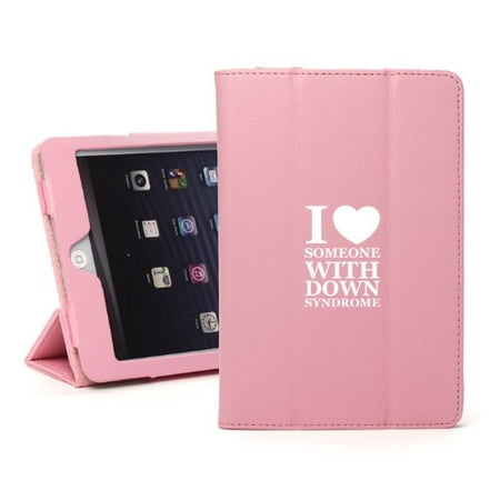 I Love You Ipod 5 Case For Apple iPad Mini 4 Light Pink Leather Magnetic Smart Case Cover Stand I Love Heart Someone with Down Syndrome ()