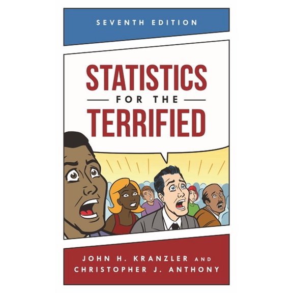 Statistics for the Terrified, (Hardcover)