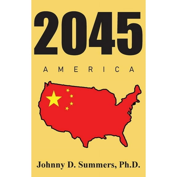 2045 America, (Paperback)