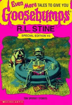 Pre-Owned Even More Tales to Give You Goosebumps: Ten Spooky Stories (Goosebumps Special Edition, No. 3) (Paperback) 0590739093 9780590739092