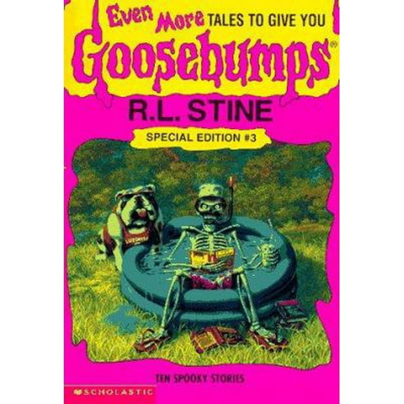 Pre-Owned Even More Tales to Give You Goosebumps: Ten Spooky Stories (Goosebumps Special Edition, No. 3) (Paperback) 0590739093 9780590739092
