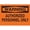 Warning Sign 5, variant on Warning Authorized Personnel Only Sign - 8"x12" Aluminum Tin Warning Sign for Home Outdoor Garden, Restricted Zone, Access Control