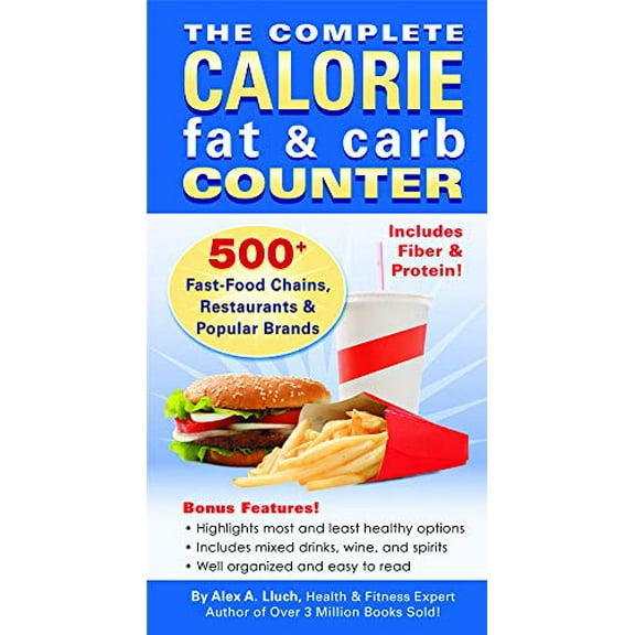 Pre-Owned The Complete Calorie Fat & Carb Counter (Paperback) 1934386340 9781934386347