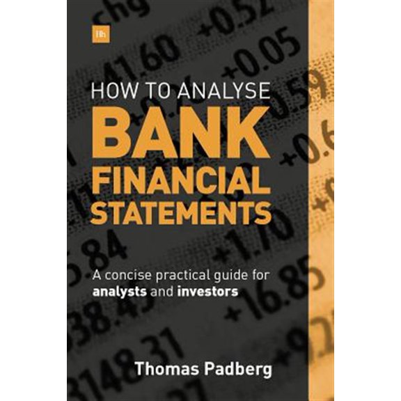 Pre-Owned How to Analyse Bank Financial Statements: A concise practical guide for analysts and investors (Hardcover)