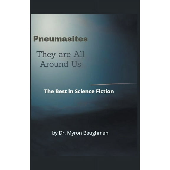 Pneumasites, (Paperback)