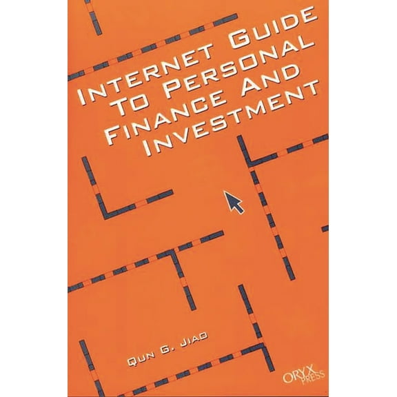 Internet Guide to Personal Finance and Investment, (Paperback)