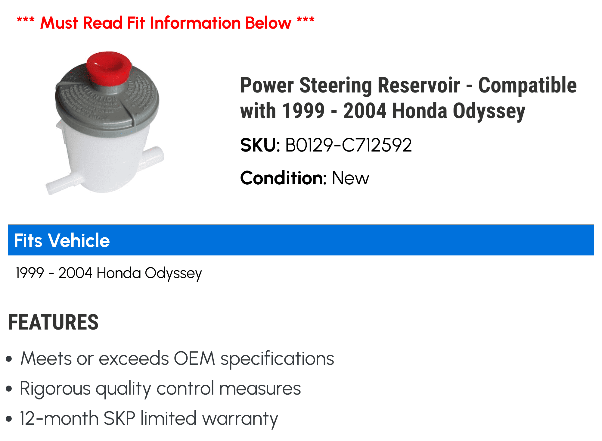 Power Steering Reservoir - Compatible with 1999 - 2004 Honda Odyssey 2000 2001 2002 2003