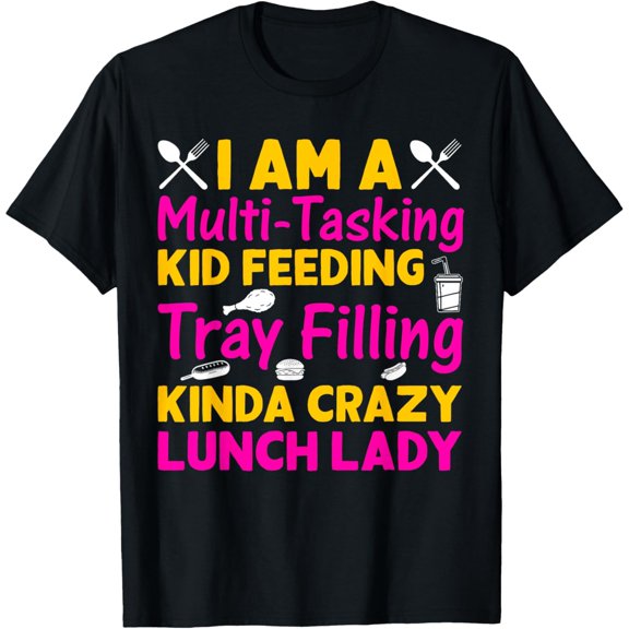 Lunch Lady Cafeteria Worker School Food Service Crew Kitchen T-Shirt