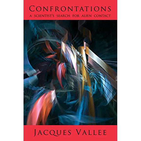 Pre-Owned Confrontations: A Scientist's Search for Alien Contact (Paperback) 1933665297 9781933665290