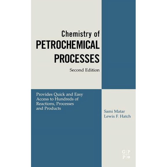 Chemistry of Petrochemical Processes, (Hardcover)