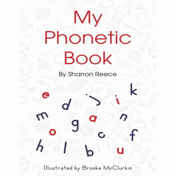 My Phonetic Book, (Paperback)