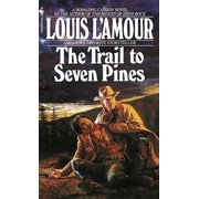 Hopalong Cassidy: The Trail to Seven Pines (Paperback)