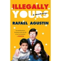 Illegally Yours: A Memoir, (Paperback)