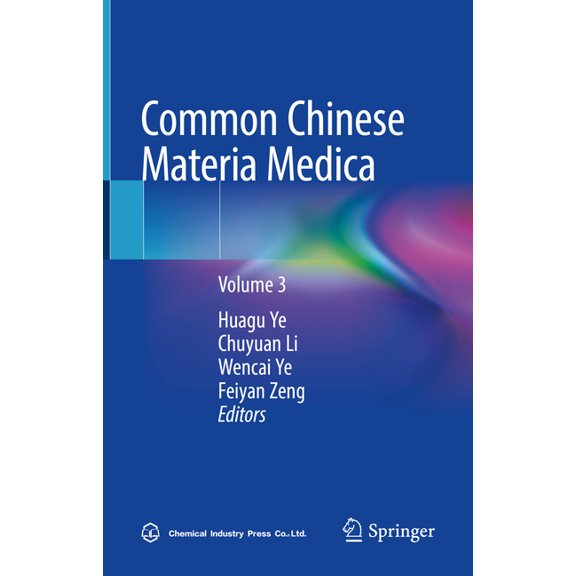 Common Chinese Materia Medica: Volume 3, (Hardcover)