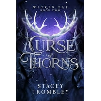 Curse of Thorns, (Hardcover)