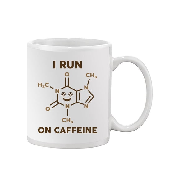 I Run On Caffeine Molecule Mug - Smartprints Designs,