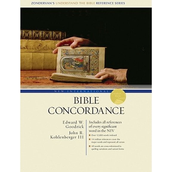 New International Bible Concordance : Includes All References of Every Significant Word in the NIV