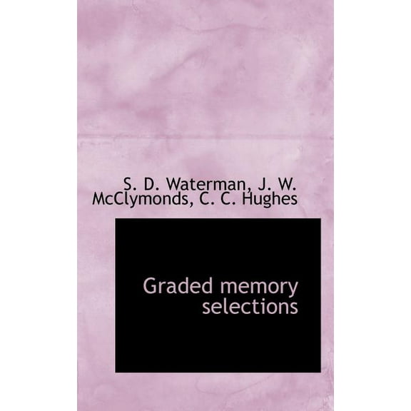 Graded Memory Selections (Paperback)