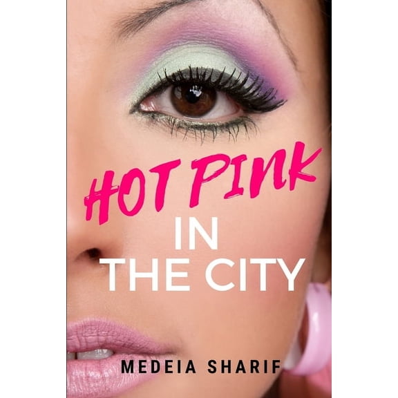 Hot Pink in the City, (Paperback)