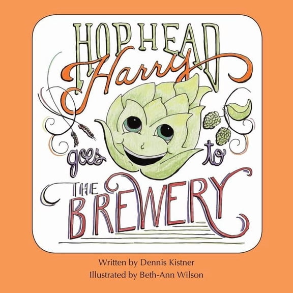 Hophead Harry Goes to the Brewery, (Paperback)