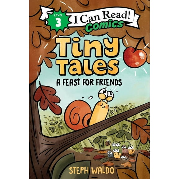 I Can Read Comics Level 3 Tiny Tales: A Feast for Friends, (Hardcover)