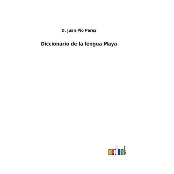 Diccionario de la lengua Maya (Hardcover)