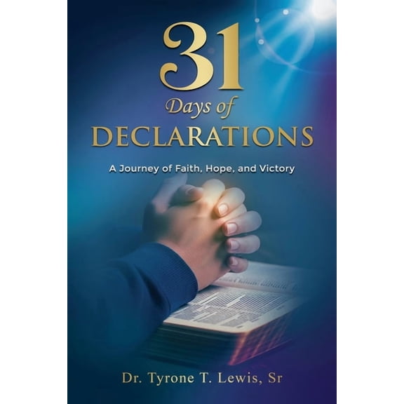 31 Days of Declarations, (Paperback)