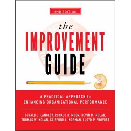 Pre-Owned The Improvement Guide: A Practical Approach to Enhancing Organizational Performance (Hardcover) 0470192410 9780470192412