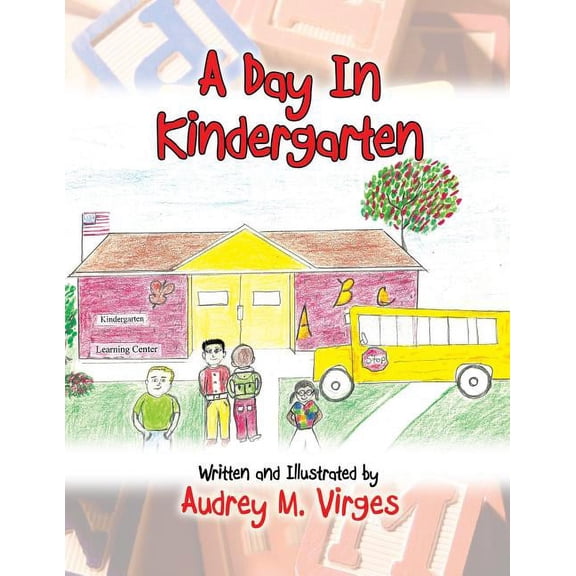 A Day in Kindergarten, (Paperback)
