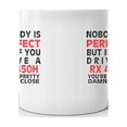 thumbnail image 3 of Nobody's Perfect Except RX 450H Drive Coffee Tea Ceramic Mug Office Work Cup Gift 11 oz, 3 of 3