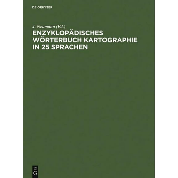 Enzyklopädisches Wörterbuch Kartographie in 25 Sprachen (Hardcover)