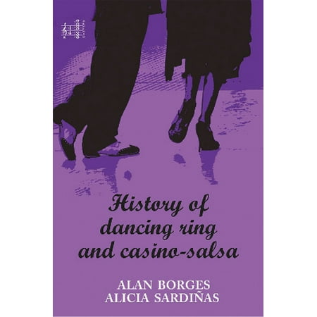 History of dancing ring and Casino-Salsa - eBook