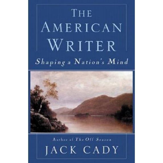 Pre-Owned The American Writer: Shaping a Nation's Mind (Hardcover) 0312202741 9780312202743