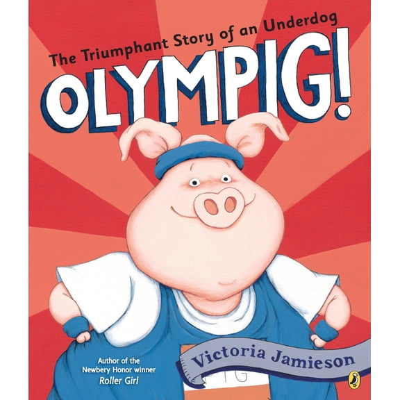 Pre-Owned Olympig! (Paperback) 1101997796 9781101997796